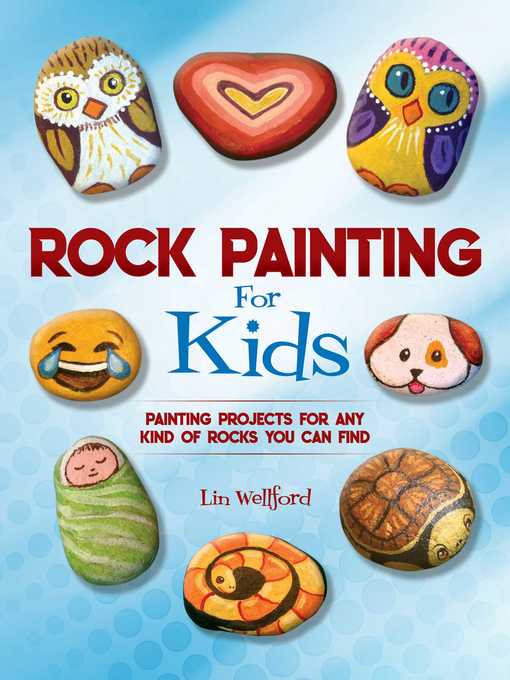 Title details for Rock Painting for Kids by Lin Wellford - Available